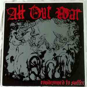 All Out War - Condemned To Suffer