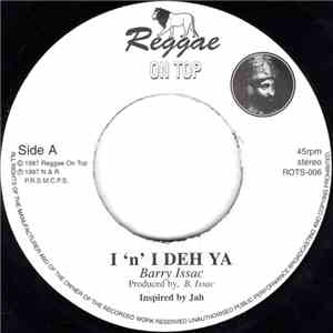 Barry Issac - I 'n' I Deh Ya