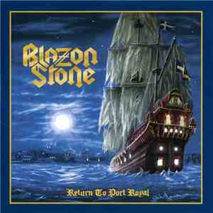 Blazon Stone - Return To Port Royal