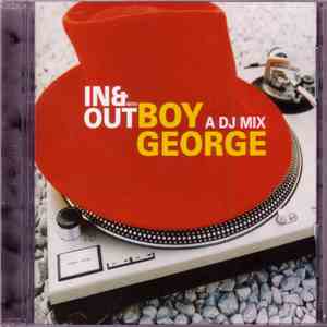 Boy George - In & Out With Boy George - A DJ Mix