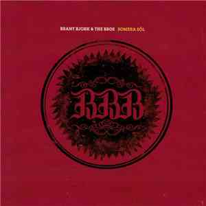 Brant Bjork And The Bros - Somera Sól