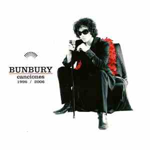 Bunbury - Canciones 1996 / 2006