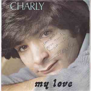 Charly  - My Love