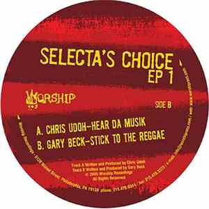 Chris Udoh / Gary Beck - Selecta's Choice EP 1