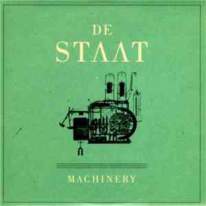 De Staat - Machinery
