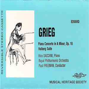 Edvard Grieg, Rico Saccani, Royal Philharmonic Orchestra, Paul Freeman  - P ...
