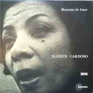 Elizeth Cardoso - Momento De Amor