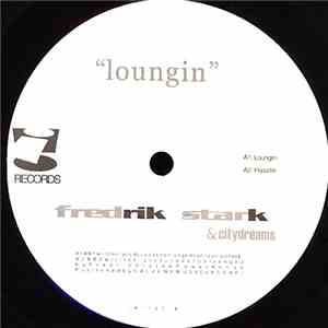 Fredrik Stark & Citydreams - Loungin