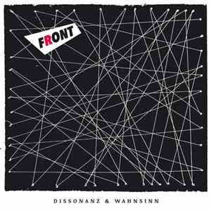 Front  - Dissonanz Und Wahnsinn