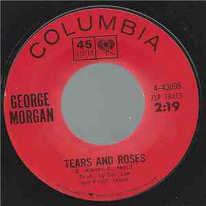 George Morgan - Tears And Roses