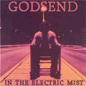 Godsend - In The Electric Mist