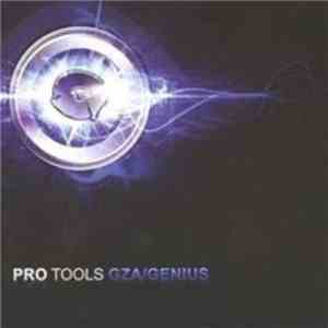 GZA / Genius - Pro Tools