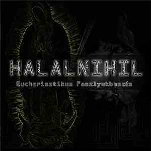 Halalnihil - Eucharisztikus Faszlyukbaszás