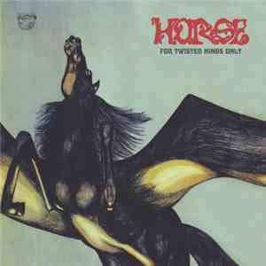 Horse  - For Twisted Minds Only