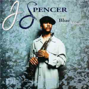 J. Spencer - Blue Moon