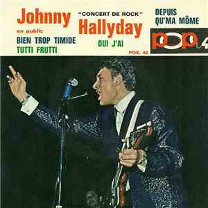Johnny Hallyday - Concert De Rock En Public