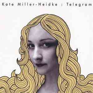 Kate Miller-Heidke - Telegram