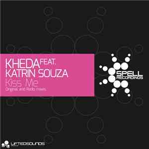 KheDa Feat. Katrin Souza - Kiss Me