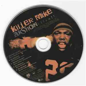 Killer Mike - Akshon (Yeah)