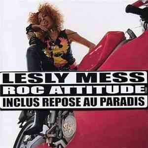 Lesly Mess - Roc Attitude