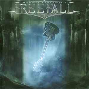 Magnus Karlsson's Free Fall - Magnus Karlsson's Free Fall