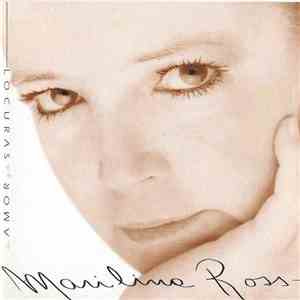 Marilina Ross - De Amor Y De Locuras