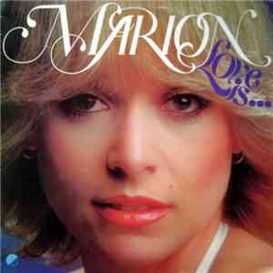 Marion  - Love Is...