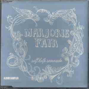 Marjorie Fair - Self Help Serenade Album Sampler