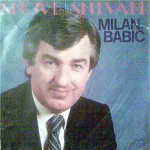 Milan Babić - Snove Snivam
