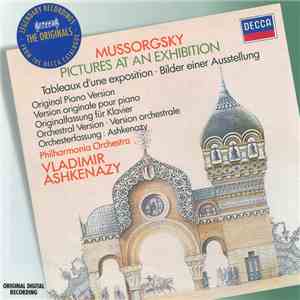 Mussorgsky, Vladimir Ashkenazy / Philharmonia Orchestra - Pictures At An Ex ...