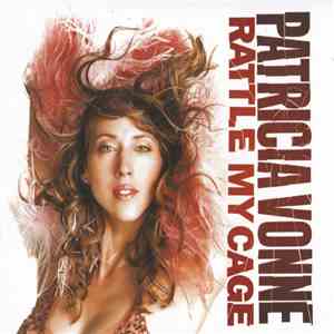 Patricia Vonne - Rattle My Cage