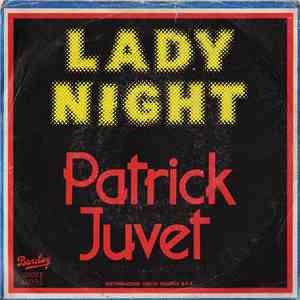 Patrick Juvet - Lady Night
