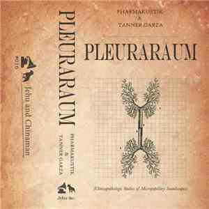 Pharmakustik & Tanner Garza - Pleuraraum (Clinicopathologic Studies Of Micr ...