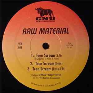 Raw Material  - Teen Scream