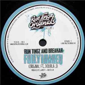 Run Tingz And Breakah - Fully Loaded