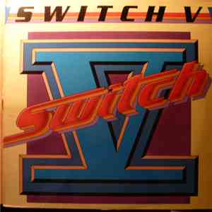 Switch  - Switch V
