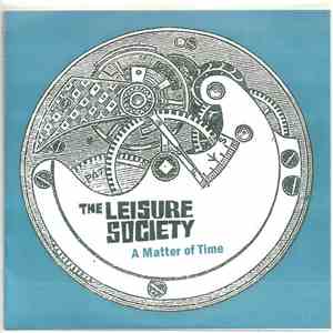 The Leisure Society - A Matter Of Time