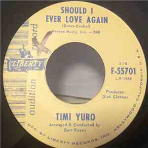 Timi Yuro - Should I Ever Love Again