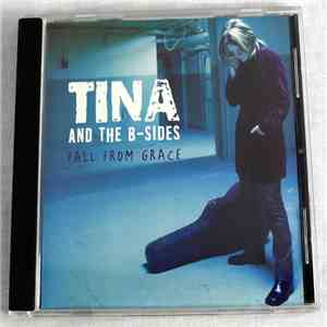Tina And The B-Sides - Fall From Grace