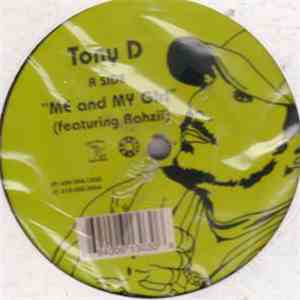 Tony D - Me And My Girl