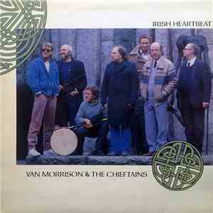 Van Morrison & The Chieftains - Irish Heartbeat