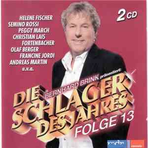 Various - Bernhard Brink Präsentiert: Die Schlager Des Jahres Folge 13