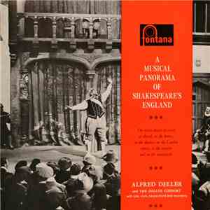 Alfred Deller And The Deller Consort - A Musical Panorama Of Shakespeare's  ...