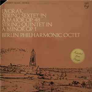 Antonín Dvořák, Philharmonisches Oktett Berlin - String Sextext In A Major  ...