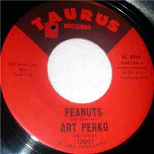 Art Perko Orchestra - Peanuts / Perko's Polka