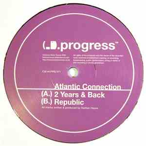 Atlantic Connection - 2 Years & Back / Republic