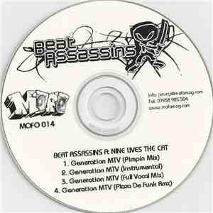 Beat Assassins Ft Nine Lives The Cat - Generation MTV