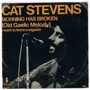 Cat Stevens - Morning Has Broken / Glad I'm Alive