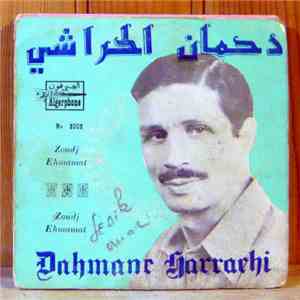 دحمان الحراشي = Dahmane Harrachi - Zoudj Ehmamat