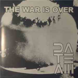 Da-Team - The War Is Over